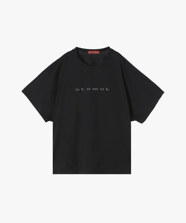 To b. by agnes b. �~ NEEDBY heritage TO B. OR NOT TO B. BIG TS